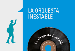 Identidad La Orquesta Inestable